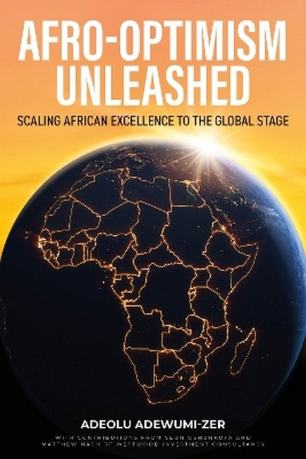 Afro-Optimism Unleashed cover