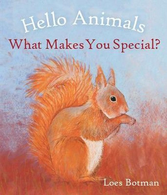 Hello Animals, What Makes You Special? cover