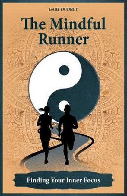 The Mindful Runner: Finding Your Inner Focus