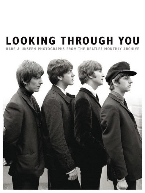 Looking Through You: The Beatles Monthly Archive cover