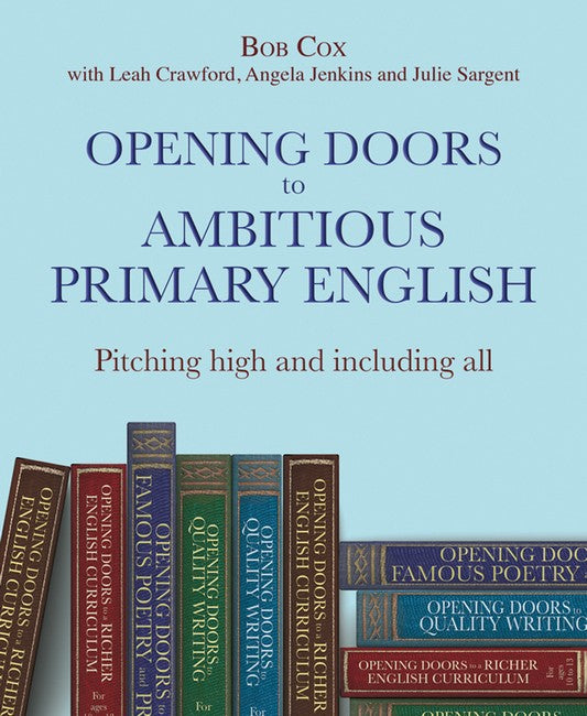 Opening Doors to Ambitious Primary English cover