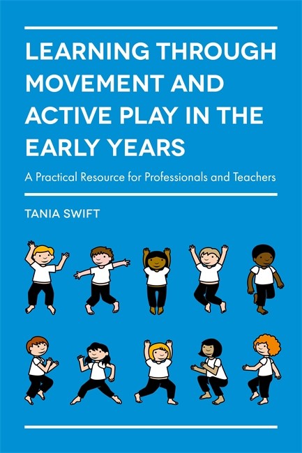 Learning through Movement and Active Play in the Early Years cover