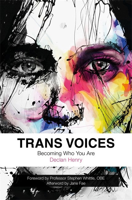 Trans Voices: Becoming Who You Are: