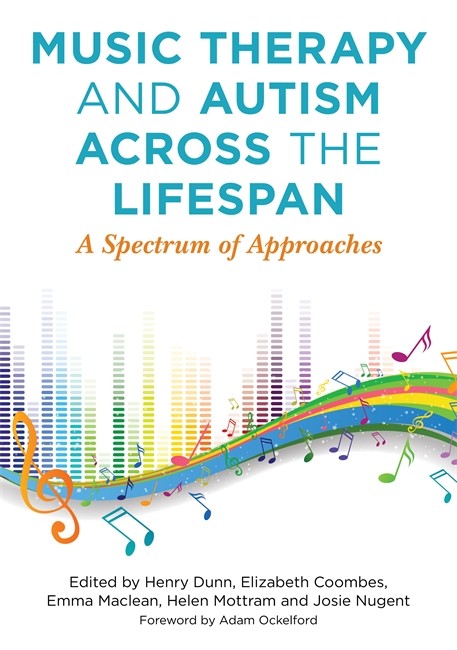 Music Therapy and Autism Across the Lifespan cover