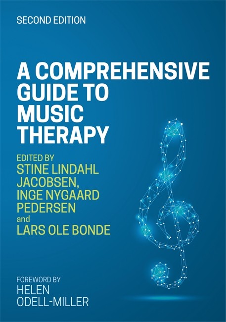 A Comprehensive Guide to Music Therapy, 2nd Edition cover