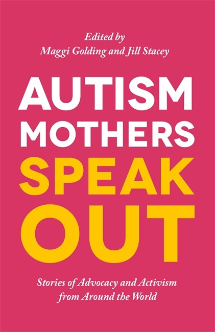 Autism Mothers Speak Out cover