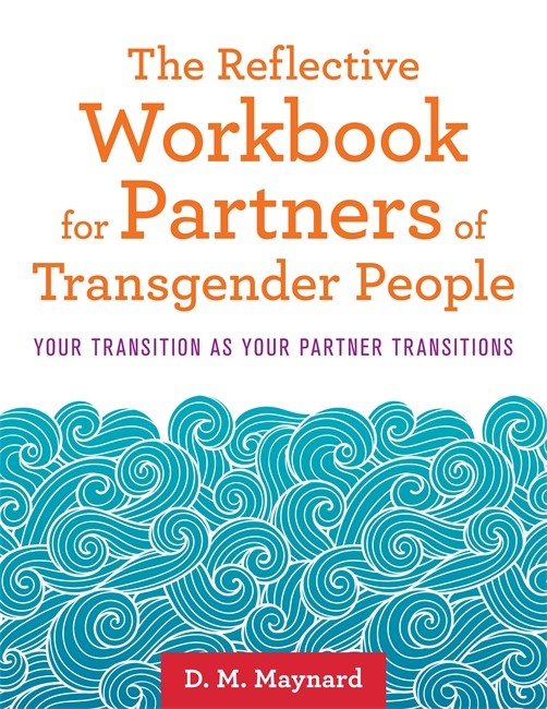 The Reflective Workbook for Partners of Transgender People cover