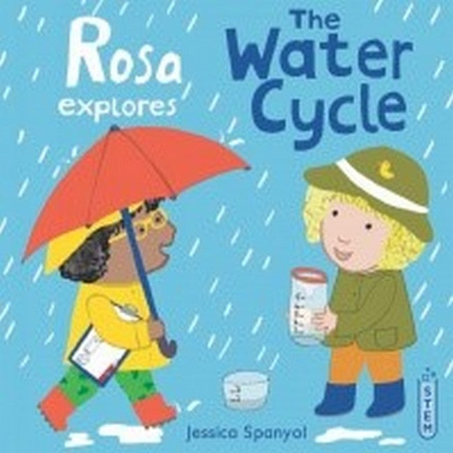 Rosa Explores the Water Cycle cover