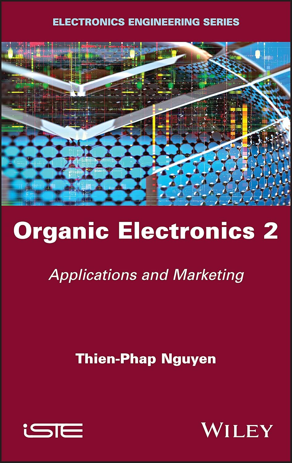 Organic Electronics 2: Applications and Marketing cover