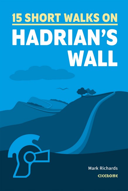 15 Short Walks Hadrian's Wall cover