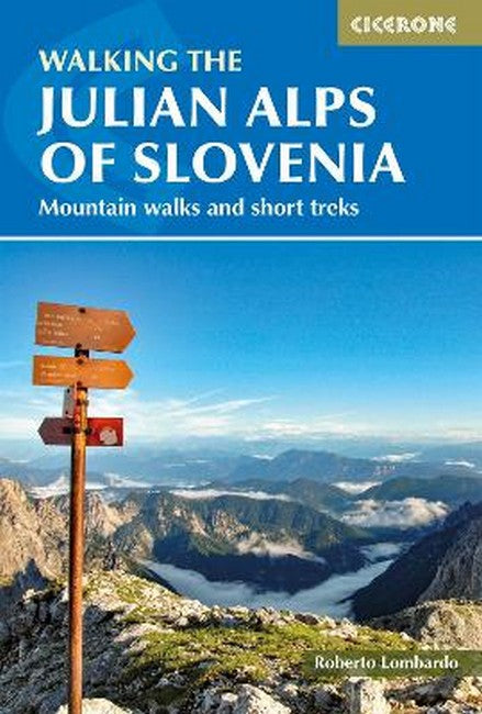 Walking the Julian Alps of Slovenia cover