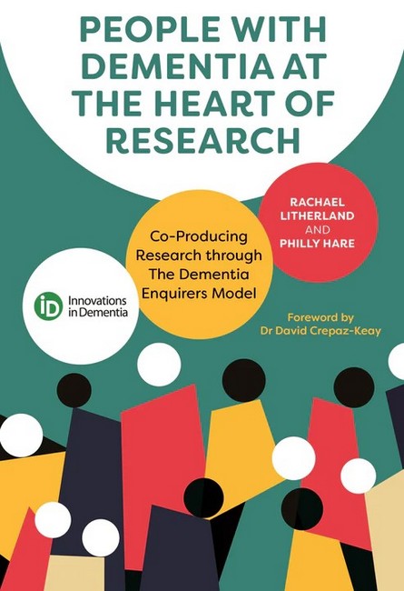 People with Dementia at the Heart of Research cover