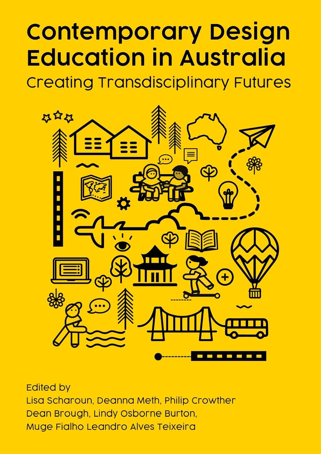 Contemporary Design Education in Australia: Creating Transdisciplinary Futures cover