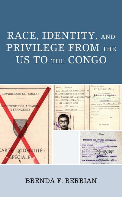 Race, Identity, and Privilege from the US to the Congo: