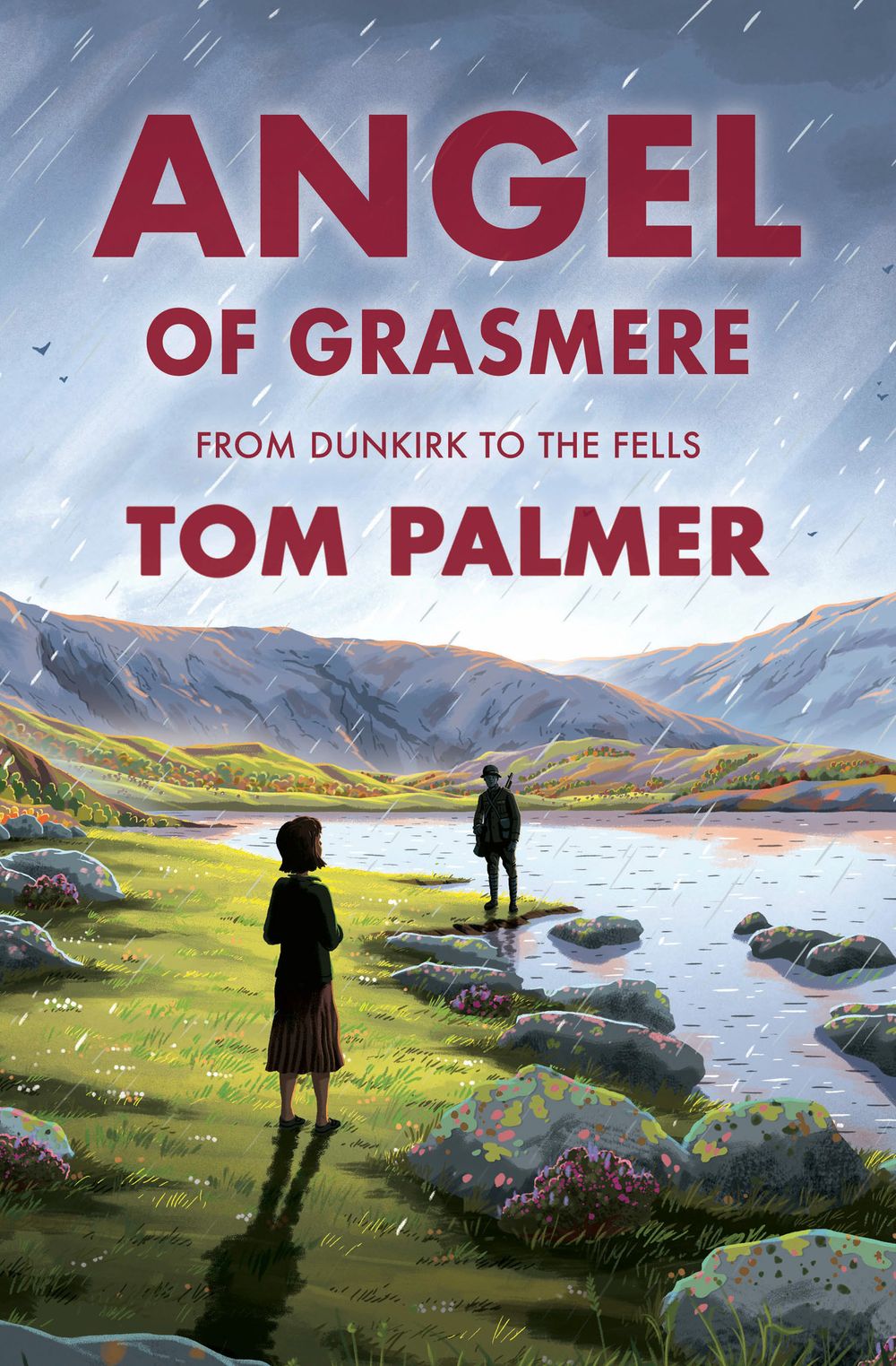 Angel of Grasmere: From Dunkirk to the Dales