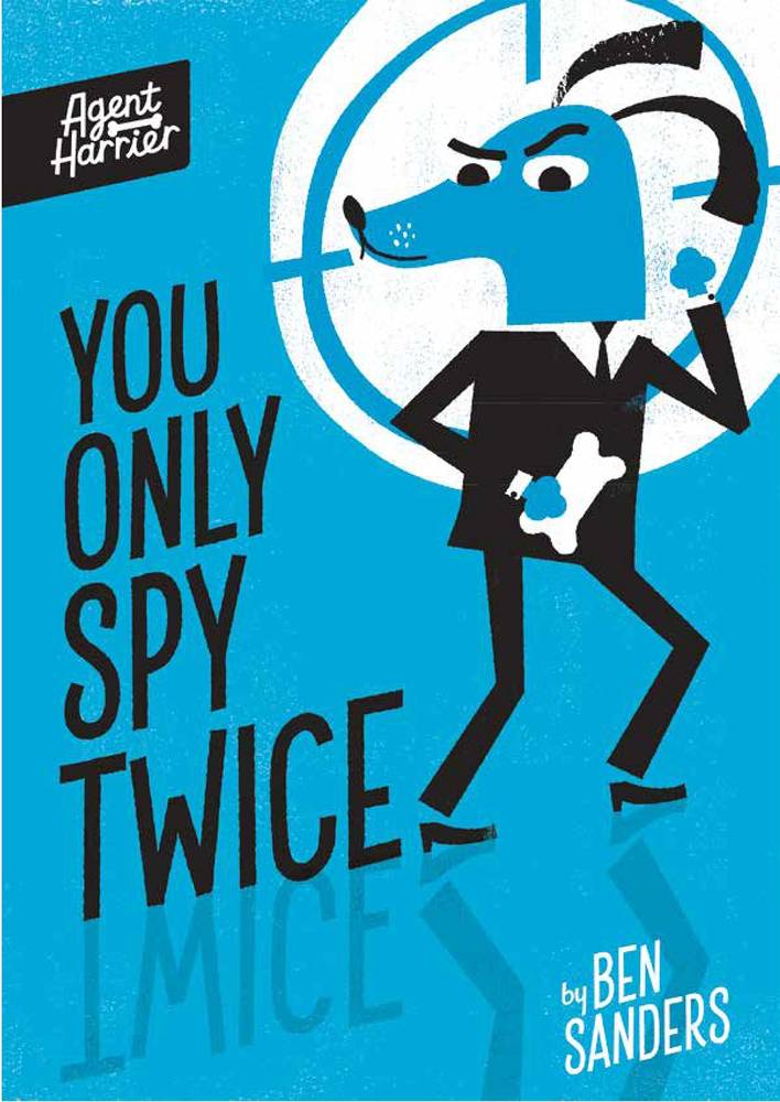 Agent Harrier: You Only Spy Twice book cover