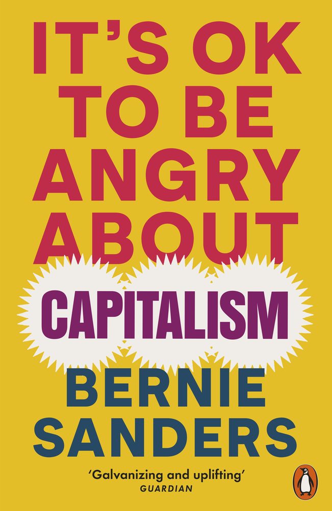 It's OK To Be Angry About Capitalism book cover