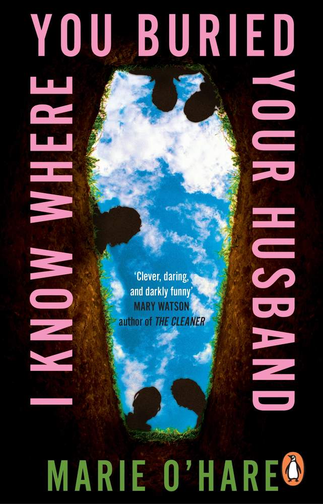 I Know Where You Buried Your Husband book cover