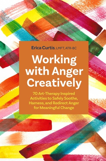 Working with Anger Creatively cover