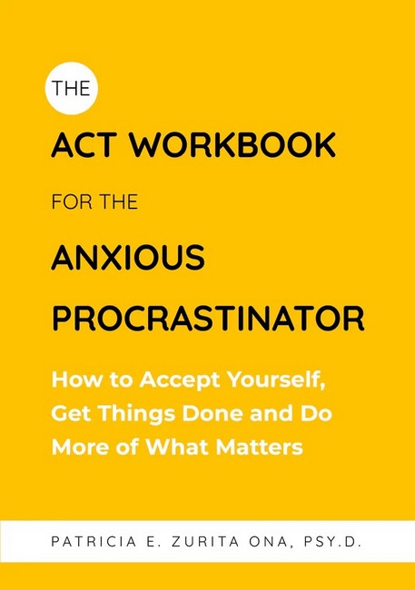 The ACT Workbook for the Anxious Procrastinator cover