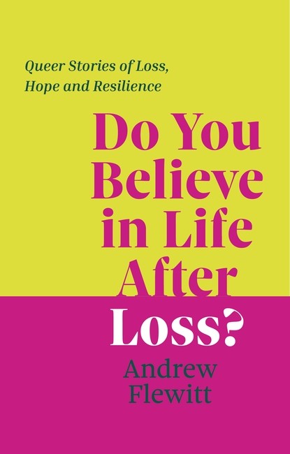 Do You Believe in Life After Loss? cover