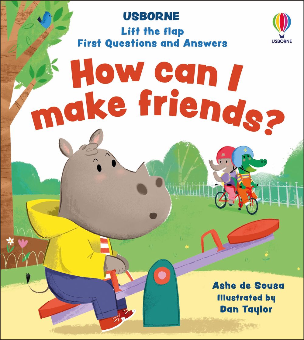 How Can I Make Friends?: Lift-the-flap First Questions and Answers