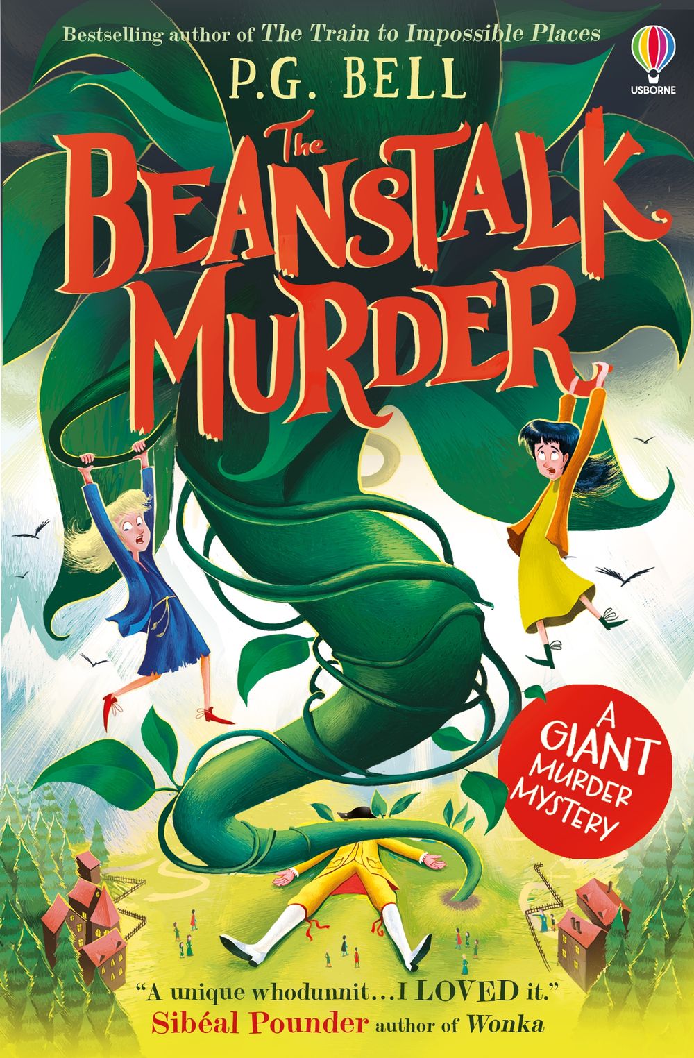 The Beanstalk Murder: A Giant Murder Mystery