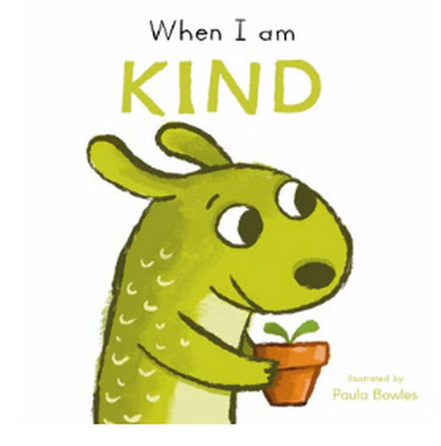 First Behaviours: When I am Kind cover