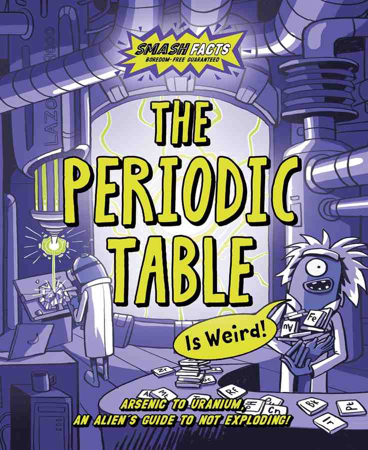The Periodic Table is Weird book cover