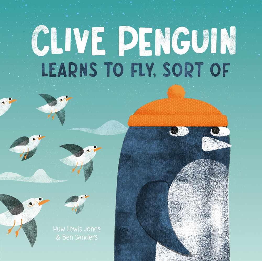 Clive Penguin Learns to Fly, Sort of book cover