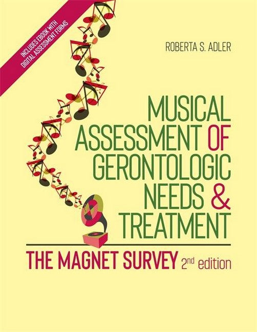 Musical Assessment of Gerontologic Needs and Treatment - The MAGNET Survey cover