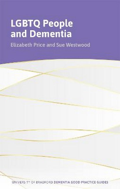 LGBTQ+ People and Dementia cover