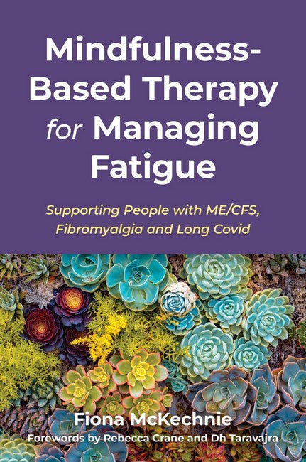 Mindfulness-Based Therapy for Managing Fatigue cover