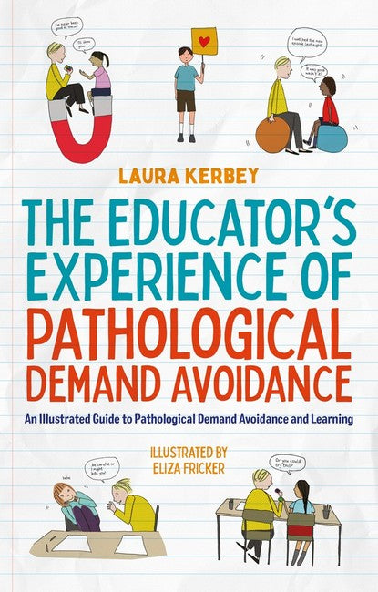 The Educator's Experience of Pathological Demand Avoidance cover