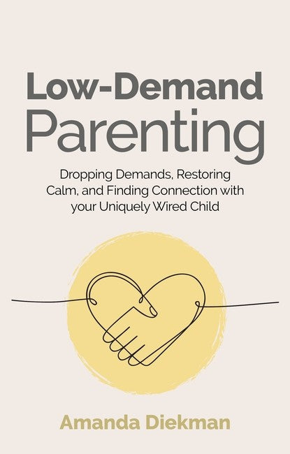 Low-Demand Parenting cover