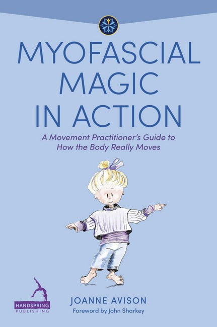 Myofascial Magic in Action cover