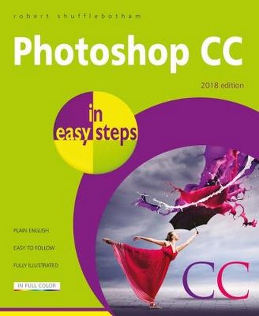 Photoshop CC in easy steps:
