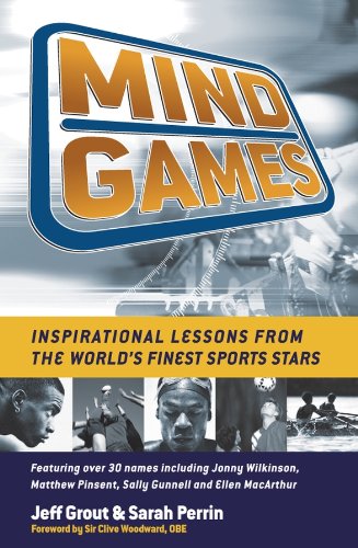 Mind Games: Inspirational Lessons from the World's Finest Sports Stars cover