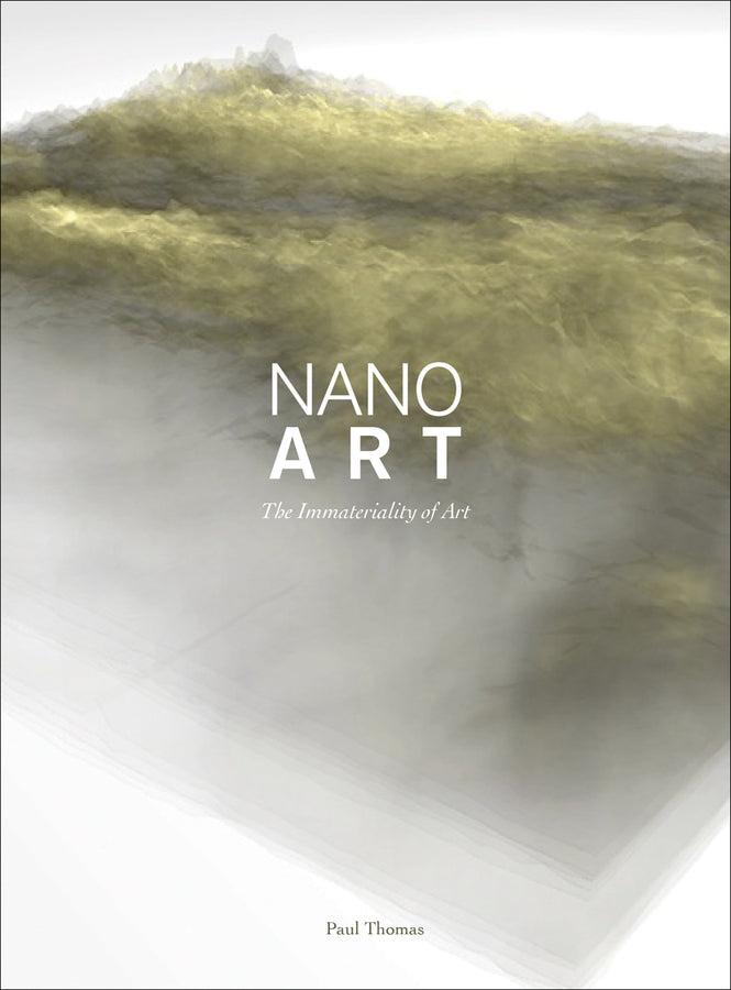 Nanoart: The Immateriality of Art cover