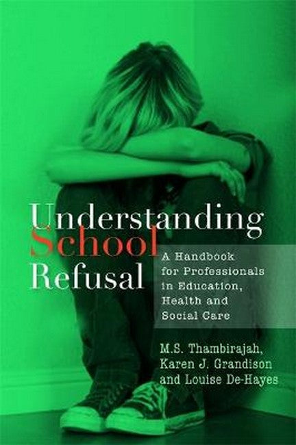 Understanding School Refusal cover
