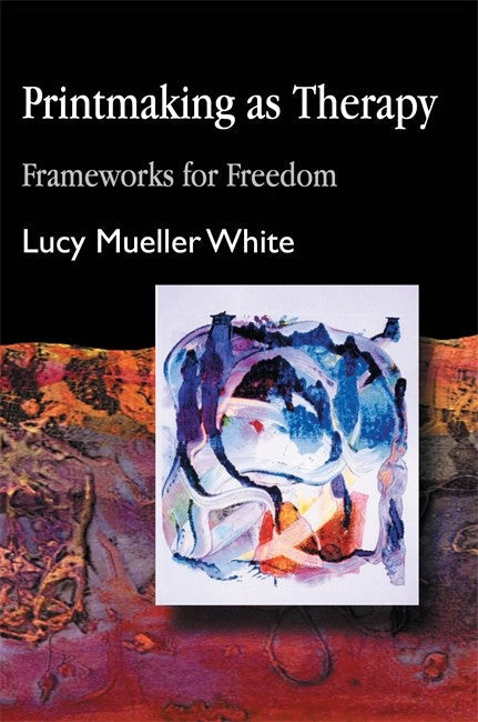 Printmaking as Therapy cover