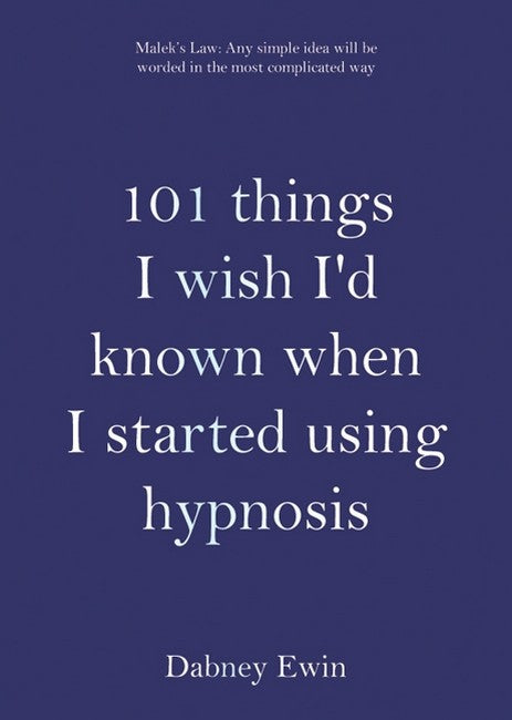 101 Things I Wish I'd Known When I Started Using Hypnosis cover