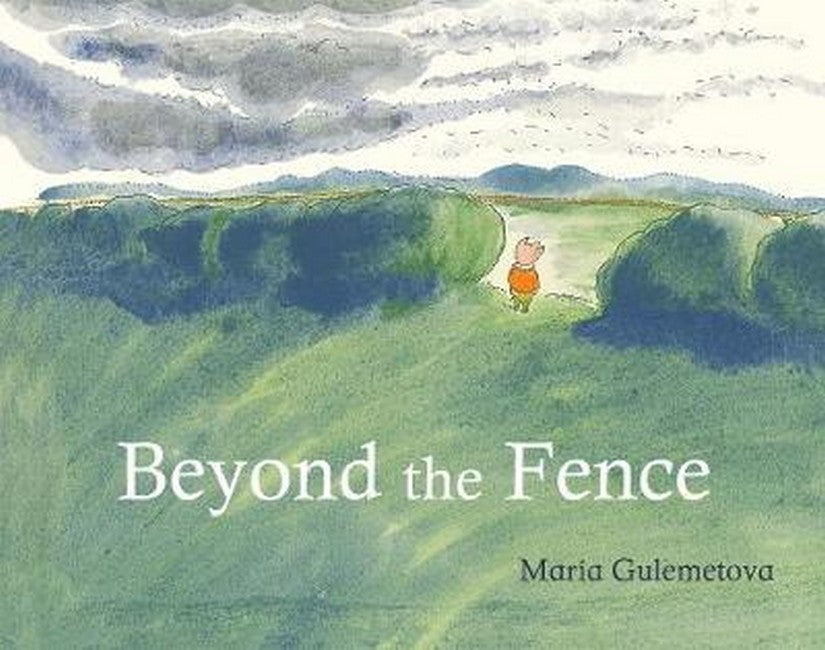 Beyond the Fence: Hardcover