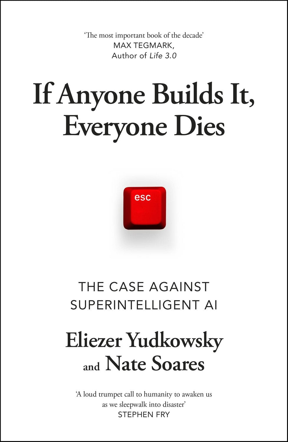 If Anyone Builds It, Everyone Dies