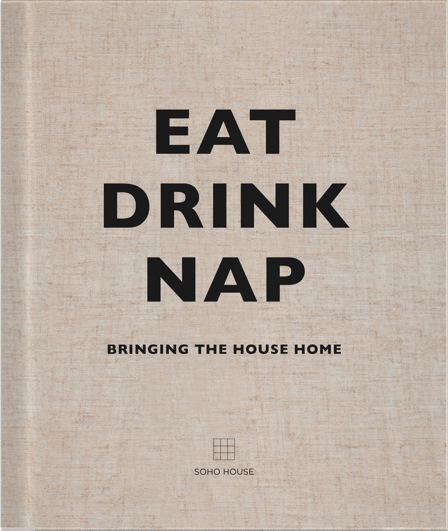 Eat, Drink, Nap