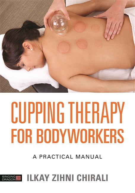 Cupping Therapy for Bodyworkers cover