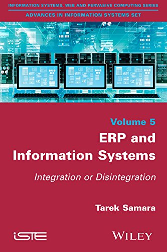 ERP and Information Systems: Integration or Disintegration cover