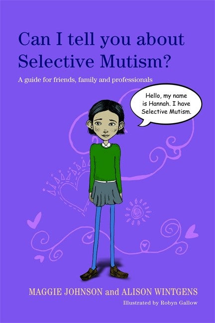Can I tell you about Selective Mutism? cover