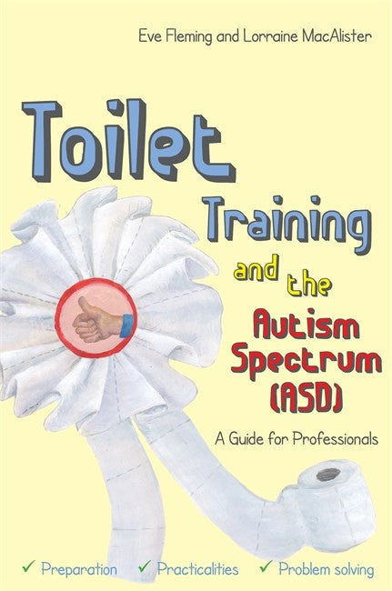 Toilet Training and the Autism Spectrum (ASD) cover