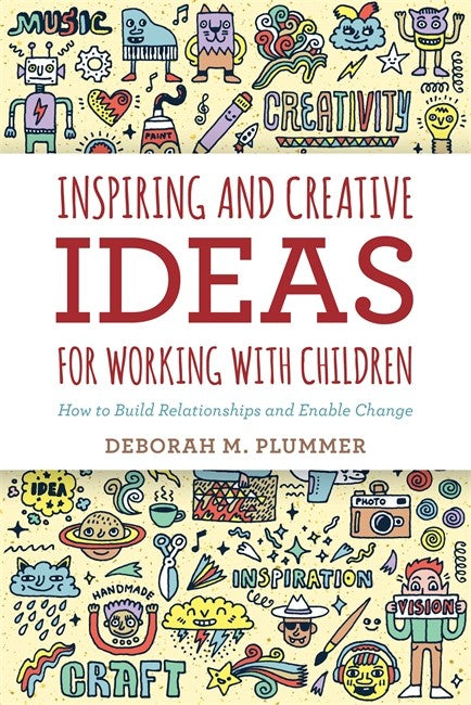 Inspiring and Creative Ideas for Working with Children cover